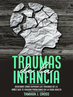 cover image of Traumas de la Infancia
